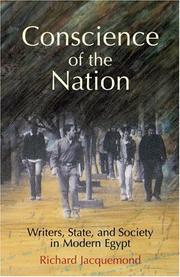 Cover of: Conscience of the Nation: Writers, State, and Society in Modern Egypt