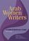 Cover of: Arab Women Writers