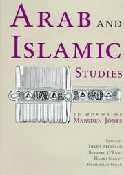 Cover of: Arab and Islamic Studies in Honor of Marsden Jones by Thabit Abdullah