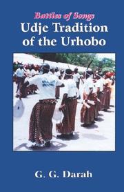 Cover of: Battles of Songs: Udje Tradition of the Urhobo
