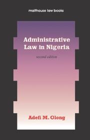 Cover of: Administrative Law in Nigeria: An Introduction (Malthouse Law Books)
