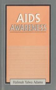 Cover of: AIDS Awareness | Halimah Yalwa Adamu