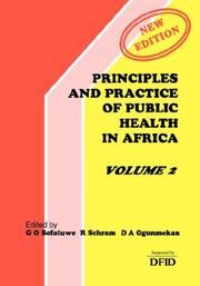 Cover of: Principles and Practice of Public Health in Africa. Volume 2 | G.O. Sofoluwe
