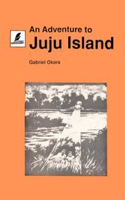 Cover of: An Adventure to Juju Island