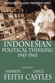 Cover of: Indonesian Political Thinking 1945-1965