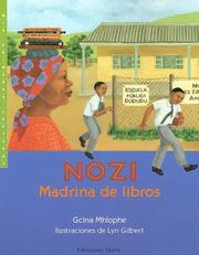 Cover of: Nozi, Madrina De Libros (Colección Mis Primeras Lecturas) by Gcina Mhlophe