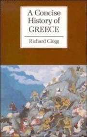Cover of: A concise history of Greece by Richard Clogg