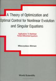 Cover of: Theory of Optimization and Optimal Control for Nonlinear Evolution and Singular Equations