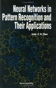Cover of: Neural Networks in Pattern Recognition and Their Applications by C. H. Chen