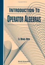 Introduction to Operator Algebras by Li Bing-Ren
