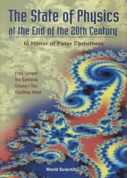 Cover of: The State of Physics at the End of the 20th Century: In Honor of Peter Carruthers