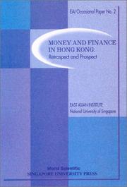 Cover of: Money and Finance in Hong Kong: Retrospect and Prospect (Eai Occasional Paper , No 2)