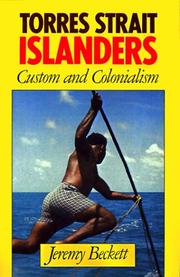 Cover of: Torres Strait Islanders by Jeremy Beckett