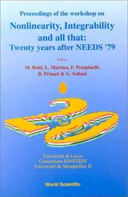 Cover of: Nonlinearity, Integrability and All That: Twenty Years After NEEDS '79