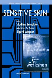 Cover of: Sensitive Skin (Selected Topics in Electronics and Systems - Vol. 18) by Vladimir Lumelsky, Michael Shur, Sigurd Wagner