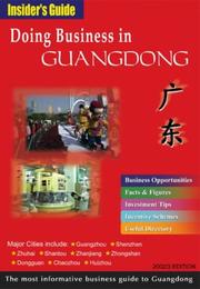 Doing Business in Guangdong by China Knowledge Press