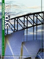 Cover of: Journey Through Sydney: A Pictorial Guide to the Cosmopolitan Hub of Australia