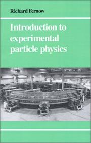 Cover of: Introduction to Experimental Particle Physics by Richard Clinton Fernow