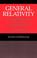 Cover of: General relativity