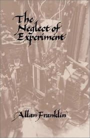 Cover of: The Neglect of Experiment