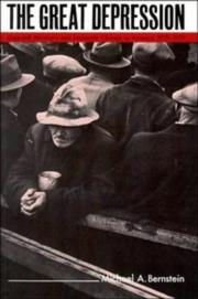 Cover of: The Great Depression : Delayed Recovery and Economic Change in America, 1929-1939 (Studies in Economic History and Policy : The United States in The)