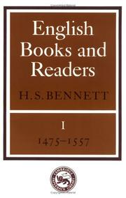English books & readers, 1475 to 1557 by Henry Stanley Bennett