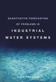 Cover of: Quantitative Forecasting of Problems in Industrial Water Systems (Chemical Engineering)
