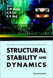 Cover of: Structural Stability and Dynamics: Proceedings of the Second International Conference : Singap;Ore 16-18 December 2002