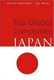 Cover of: Top Global Companies in Japan by Akira Ishikawa, Tai Nejo