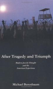 Cover of: After tragedy and triumph: essays in modern Jewish thought and the American experience