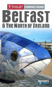 Cover of: Belfast and the North of Ireland Insight Compact Guide (Insight Compact Guides)