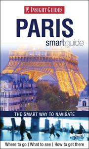 Cover of: Insight Guides Smart Guide Paris (Insight Guide Paris)