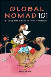 Cover of: Global Nomad 101: Staying Safe & Sane on Travel Adventures