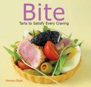 Cover of: Bite: Tarts to Satisfy Every Craving (Indulgence)