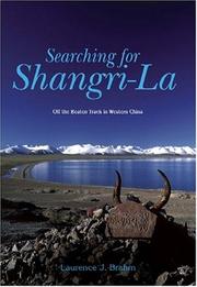 Cover of: Searching For Shangri-La by Laurence J. Brahm