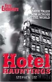 Cover of: Eerie Encounters - Hotel Hauntings: Dark Tales From Across The World