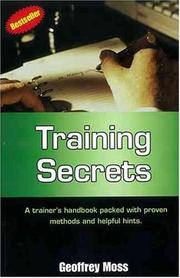 Cover of: Training Secrets : A Trainer's Handbook Packed with Proven Methods and Helpful Hints