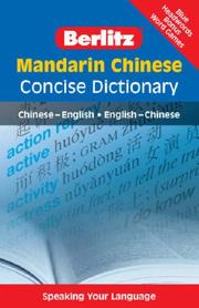 Cover of: Berlitz Mandarin Chinese: Chinese - English English - Chinese (Berlitz Concise Dictionaries S.)