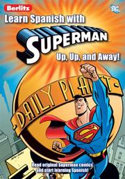 Cover of: Learn Spanish With Superman 1: Up, Up, and Away!