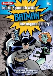 Cover of: Learn Spanish With Batman: the Rogue's Gallery