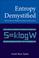 Cover of: Entropy Demystified