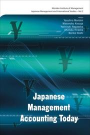 Cover of: Japanese Management Accounting Today (Japanese Management and International Studies) (Japanese Management and International Studies)