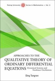 Cover of: Approaches to the Qualitative Theory of Ordinary Differential Equations by Ding Tongren, Ding Tongren