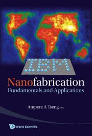 Cover of: Nanofabrication by Ampere A. Tseng, Ampere A. Tseng