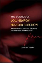Science of Low Energy Nuclear Reaction by Edmund Storms