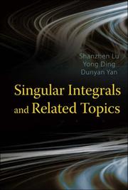 Cover of: Singular Integrals and Related Topics