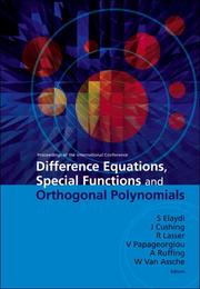 Cover of: Difference Equations, Special Functions and Orthogonal Polynomials: Proceedings of the International Conference: Munich, Germany 25-30, July 2005