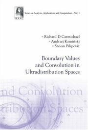 Cover of: Boundary Values and Convolution in Ultradistribution Spaces (Series on Analysis, Applications and Computation ? Vol. 1) (Series on Analysis, Applications and Computation)