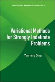 Cover of: Variational Methods for Strongly Indefinite Problems (Interdisciplinary Mathematical Sciences) (Interdisciplinary Mathematical Sciences)