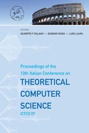 Cover of: Theoretical Computer Science: Proceedings of the 10th Italian Conference on Ictcs '07